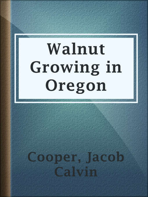 Cover of Walnut Growing in Oregon